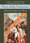 The Cambridge Companion to Piero della Francesca - Book