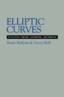 Elliptic Curves : Function Theory, Geometry, Arithmetic - Book