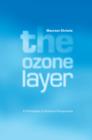 The Ozone Layer : A Philosophy of Science Perspective - Book