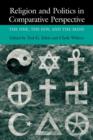 Religion and Politics in Comparative Perspective : The One, The Few, and The Many - Book