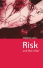 Risk and 'The Other' - Book