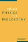 From Physics to Philosophy - Book