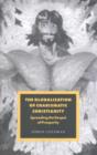 The Globalisation of Charismatic Christianity - Book