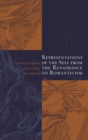 Representations of the Self from the Renaissance to Romanticism - Book