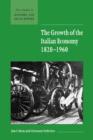 The Growth of the Italian Economy, 1820-1960 - Book