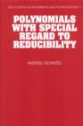 Polynomials with Special Regard to Reducibility - Book