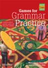 Games for Grammar Practice : A Resource Book of Grammar Games and Interactive Activities - Book