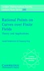 Rational Points on Curves over Finite Fields : Theory and Applications - Book