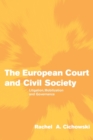 The European Court and Civil Society : Litigation, Mobilization and Governance - Book