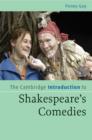 The Cambridge Introduction to Shakespeare's Comedies - Book