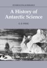 A History of Antarctic Science - Book