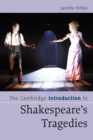 The Cambridge Introduction to Shakespeare's Tragedies - Book