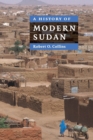 A History of Modern Sudan - Book