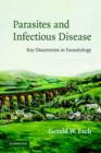 Parasites and Infectious Disease : Discovery by Serendipity and Otherwise - Book
