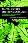 The Voluntary Environmentalists : Green Clubs, ISO 14001, and Voluntary Environmental Regulations - Book
