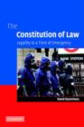 The Constitution of Law : Legality in a Time of Emergency - Book