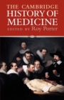 The Cambridge History of Medicine - Book