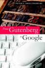 From Gutenberg to Google : Electronic Representations of Literary Texts - Book
