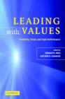 Leading with Values : Positivity, Virtue and High Performance - Book