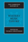 The Cambridge History of Western Music Theory - Book