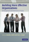 Building More Effective Organizations : HR Management and Performance in Practice - Book