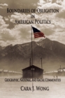 Boundaries of Obligation in American Politics : Geographic, National, and Racial Communities - Book
