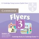 Cambridge Young Learners English Tests Flyers 3 Audio CD : Examination Papers from the University of Cambridge ESOL Examinations - Book