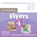 Cambridge Young Learners English Tests Flyers 4 Audio CD : Examination Papers from the University of Cambridge ESOL Examinations - Book
