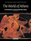 The World of Athens : An Introduction to Classical Athenian Culture - Book