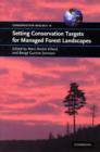 Setting Conservation Targets for Managed Forest Landscapes - Book