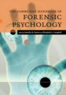 The Cambridge Handbook of Forensic Psychology - Book