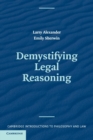 Demystifying Legal Reasoning - Book