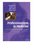 Professionalism in Medicine : A Case-Based Guide for Medical Students - Book