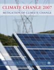 Climate Change 2007 - Mitigation of Climate Change : Working Group III contribution to the Fourth Assessment Report of the IPCC - Book
