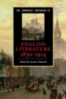 The Cambridge Companion to English Literature, 1830-1914 - Book