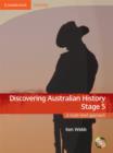 Discovering Australian History Stage 5 with Student CD-ROM : A Multi-level Approach Stage 5 - Book