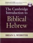 The Cambridge Introduction to Biblical Hebrew Paperback with CD-ROM - Book