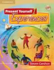 Present Yourself 1 Student's Book with Audio CD : Experiences - Book