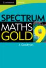 Spectrum Mathematics Gold Year 9 : Year 9 - Book