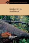 Biodiversity in Dead Wood - Book