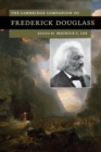 The Cambridge Companion to Frederick Douglass - Book