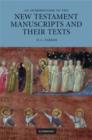 An Introduction to the New Testament Manuscripts and their Texts - Book