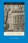 The Cambridge Companion to Ancient Rome - Book