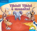 Tjhisi! Tjhisi e monate! (Sesotho) - Book