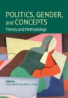 Politics, Gender, and Concepts : Theory and Methodology - Book