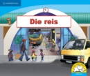 Die reis (Afrikaans) - Book