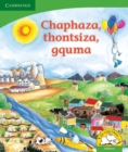 Chaphaza, thontsiza, gquma (IsiXhosa) - Book