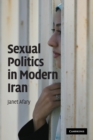 Sexual Politics in Modern Iran - Book