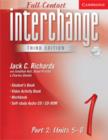 Interchange Third Edition Full Contact Level 1 Part 2 Units 5-8 - Book
