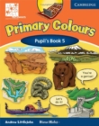 Primary Colours Level 5 Pupil's Book ABC Pathways edition - Book